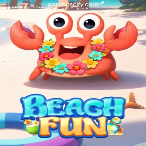 Exploring the Thrills of BeachFun in GAMBIT CITY Online Casino Philippines