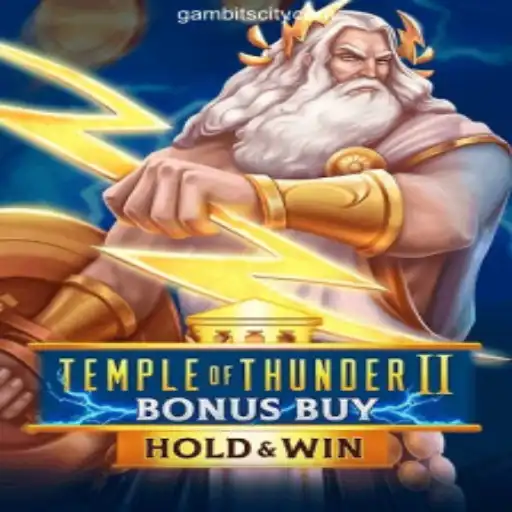 Explore the Excitement of TempleofThunderIIBonusBuy at GAMBIT CITY Online Casino Philippines