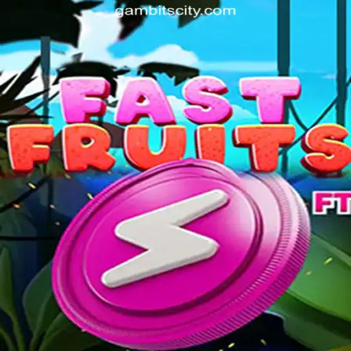 Exploring the Thrills of FastFruits at GAMBIT CITY Online Casino Philippines