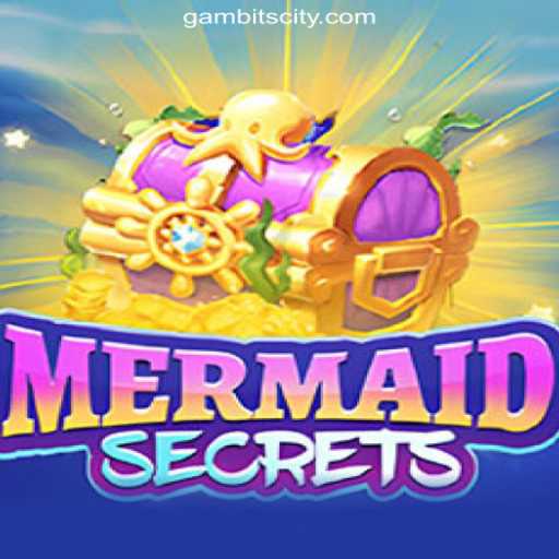 Discover the Enchanting World of MermaidSecrets at GAMBIT CITY Online Casino Philippines