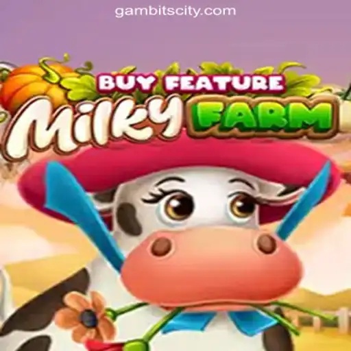 Discover the Exciting World of MilkyFarmBuyFeature at GAMBIT CITY Online Casino Philippines