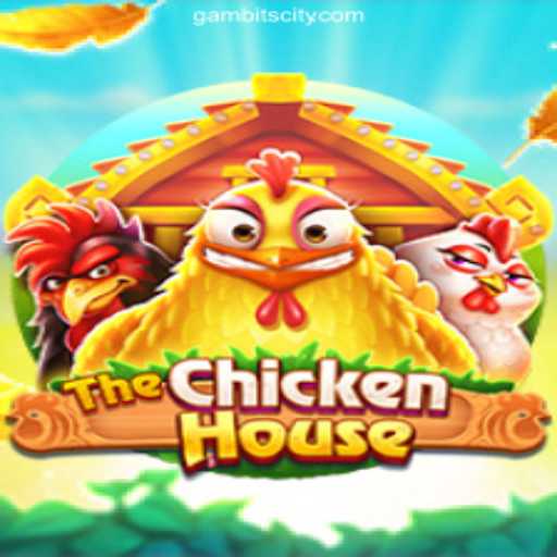 The Exciting World of TheChickenHouse at GAMBIT CITY Online Casino Philippines