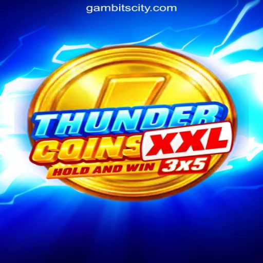 Unveiling ThunderCoinsXxl: The Ultimate Experience at GAMBIT CITY Online Casino Philippines